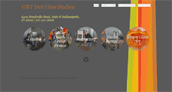 Desktop Screenshot of grthotglassstudios.com